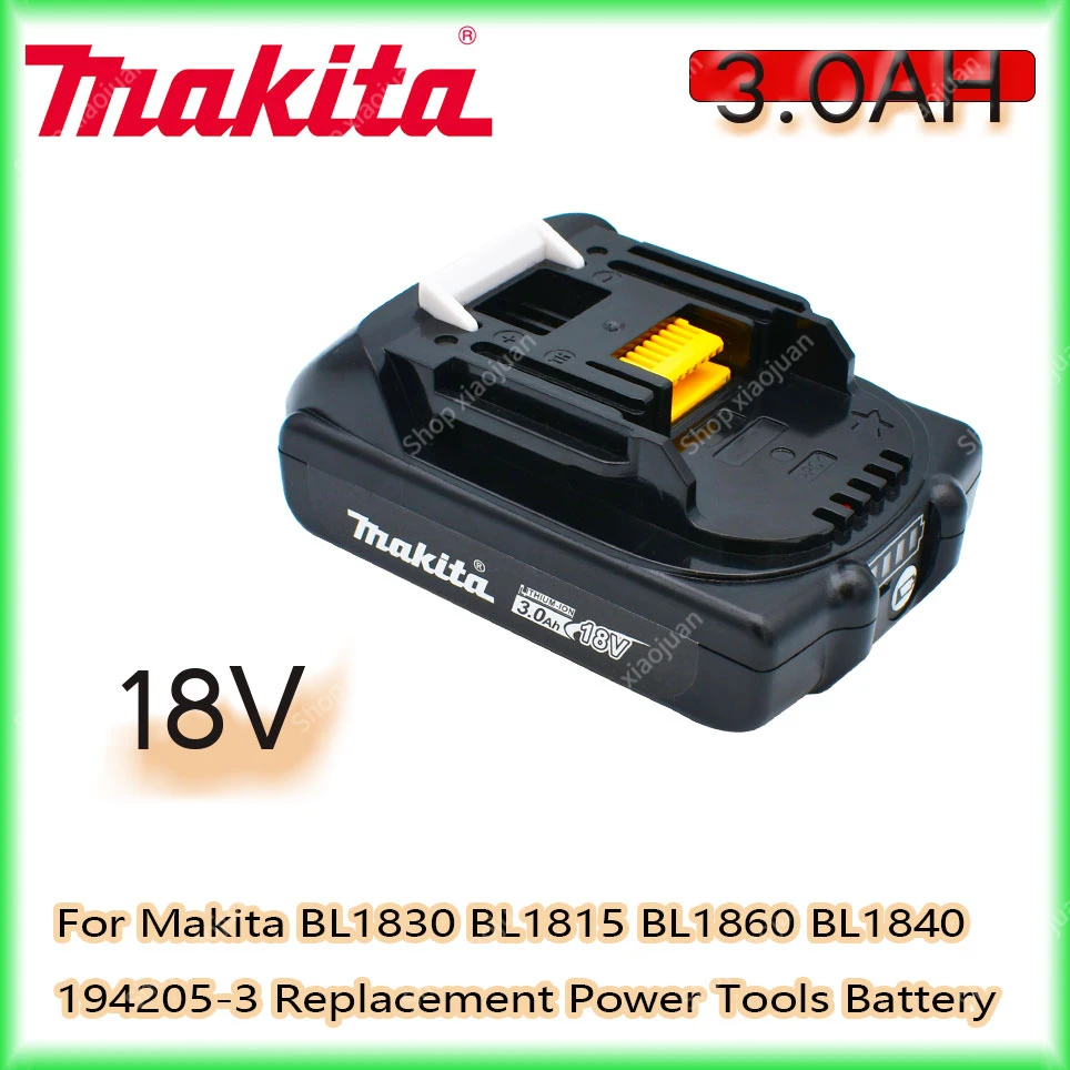 

Makita Rechargeable 18V 3.0Ah Li-Ion Battery For Makita BL1830 BL1815 BL1860 BL1840 194205-3 Replacement Power Tools Battery