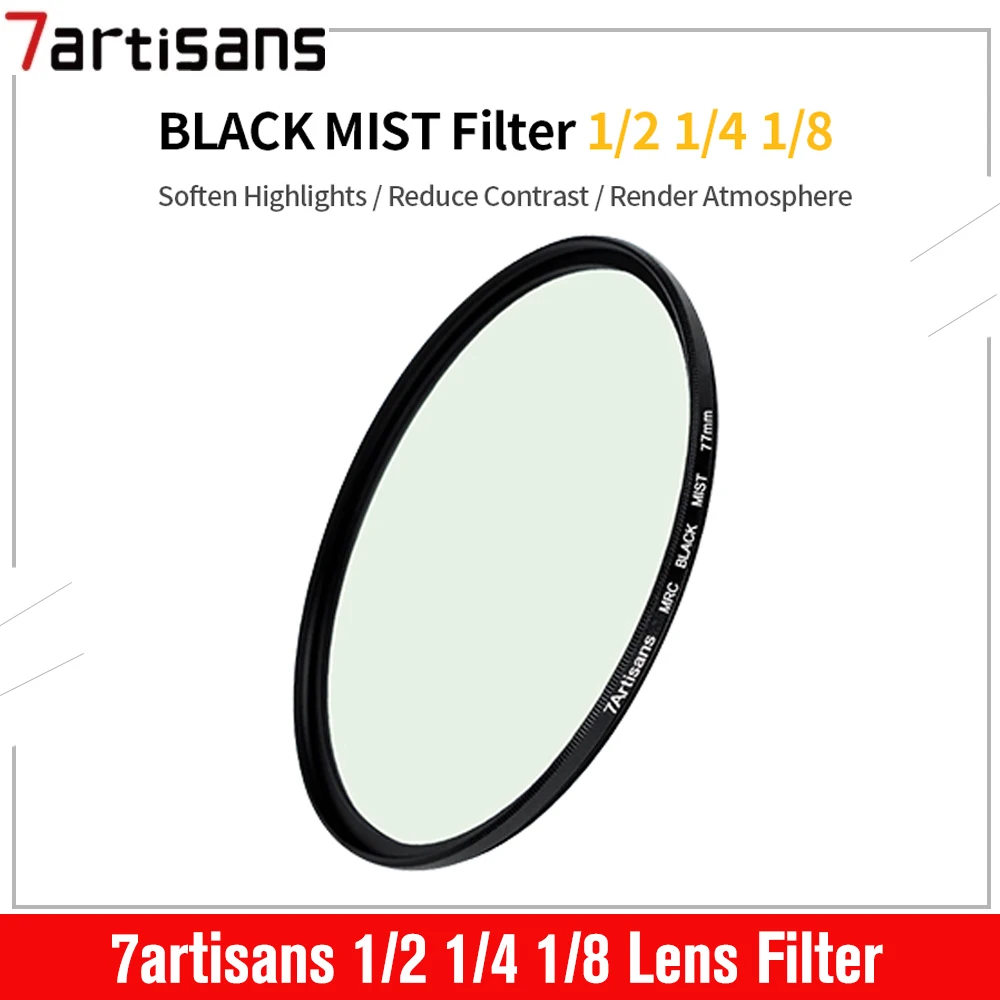 

7artisans 1/2 1/4 1/8 черный рассеиватель линзы фильтр со специальным эффектом видео пленка качественные кинематографические изображения для объектива камеры