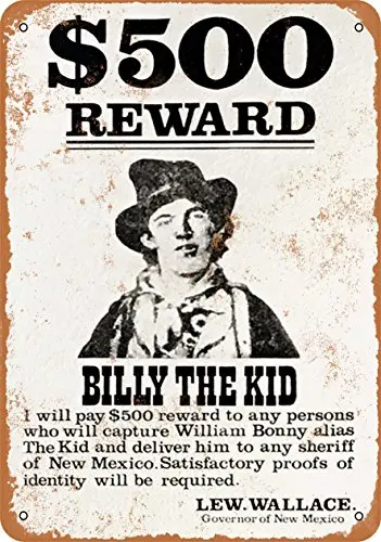 

Metal Sign - 1878 Billy The Kid Wanted Poster - Vintage Look