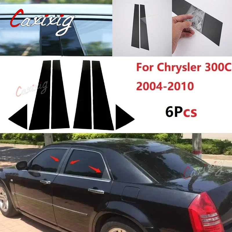 

6 шт. полированные столбики для Chrysler 300C 2004-2010, накладка на окно автомобиля, наклейка на колонку BC