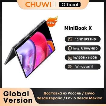 Portátil 2 en 1 CHUWI MiniBook X, Intel U300/N150, Pantalla IPS FHD de 10.51 Pulgadas, 16GB / 12GB RAM LPDDR5, 512G SSD, Windows 11 1 Portátil 2 en 1 CHUWI MiniBook X, Intel U300/N150, Pantalla IPS FHD de 10.51 Pulgadas, 16GB / 12GB RAM LPDDR5, 512G SSD, Windows 11 1