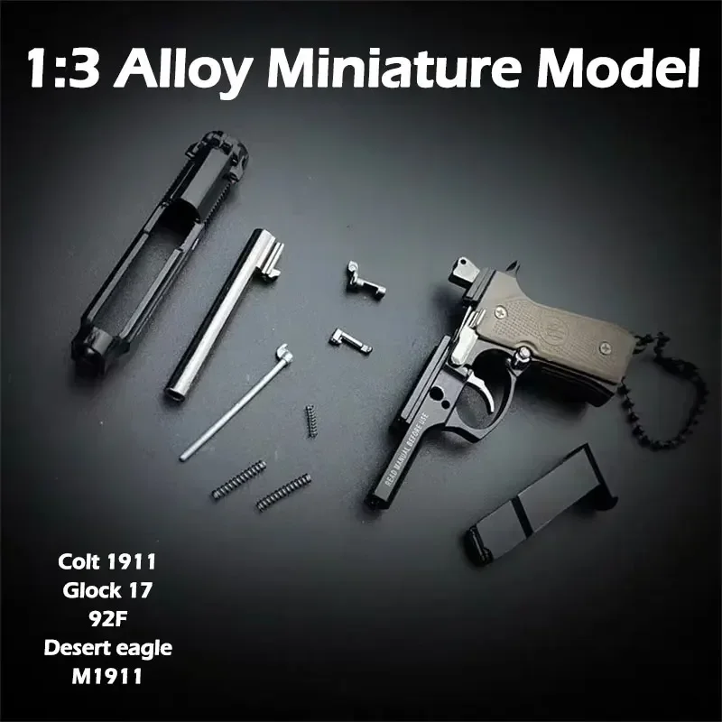 1:3 1PCS 안티 스트레스 장난감 금속 권총 총 키 체인 미니어처 모델 베레타 92F Col 1911 G17 어린이 생일 선물
