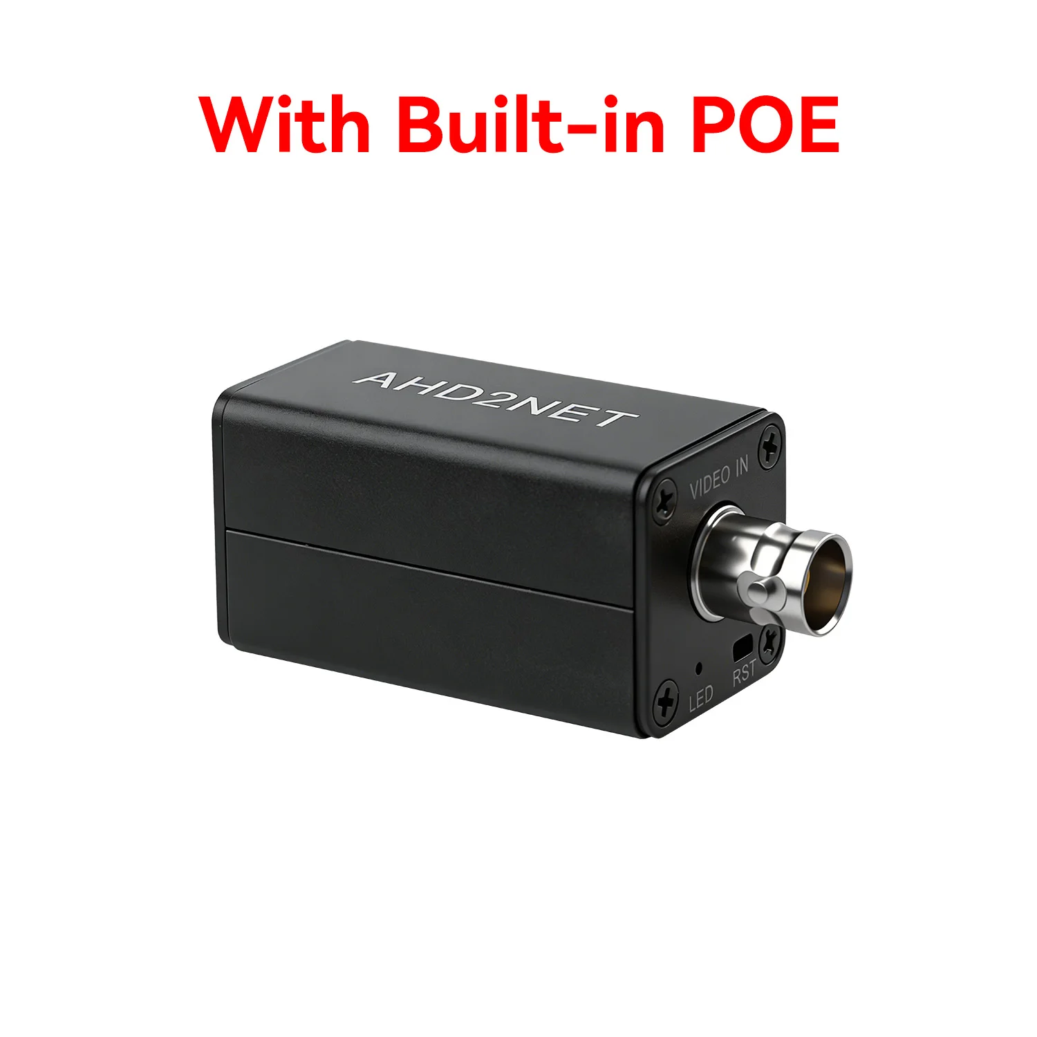 With Built-in POE