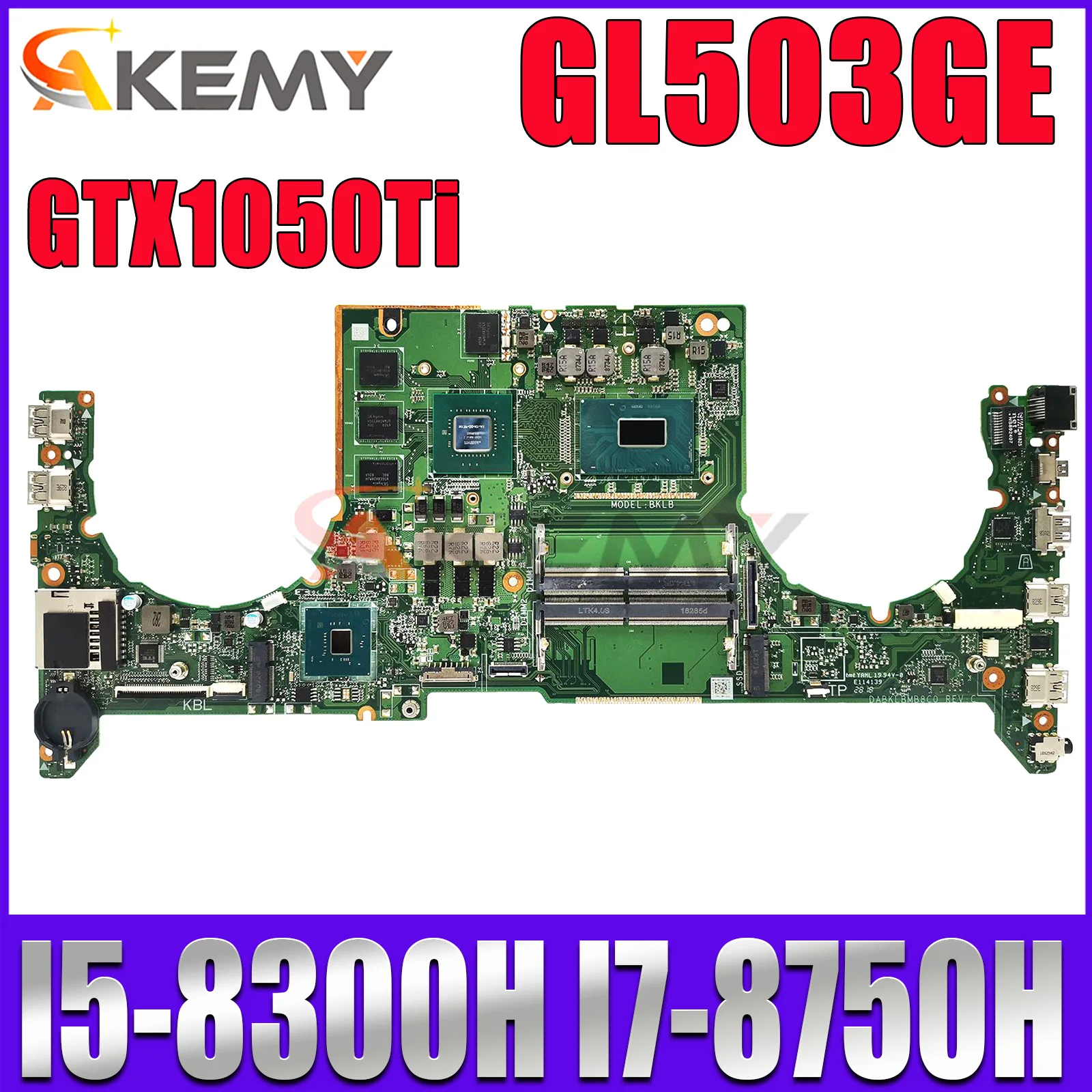 

GL503G Mainboard DABKLBMB8C0 For ASUS ROG Strix S5BE GL503GE PX503GE MW503GE Laptop Motherboard W/I5 I7 8th Gen CPU GTX1050Ti/4G