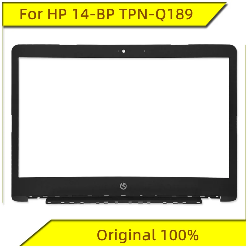 

Новинка, Оригинальный чехол для HP 14-BP TPN-Q189 B, корпус экрана, внутренняя рамка, корпус для ноутбука HP