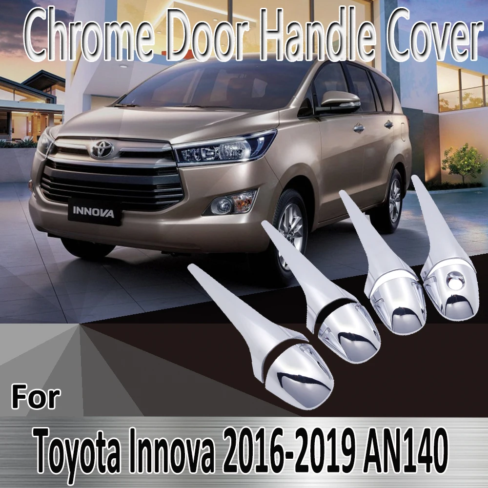 

For Toyota Innova AN140 2016~2019 2017 2018 Styling Stickers Decoration Chrome Door Handle Cover Refit Car Accessories