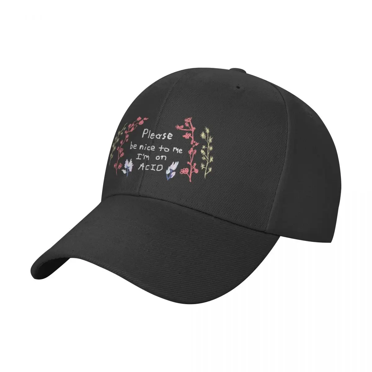 

Please Be Nice to me I'm on Acid Baseball Cap Beach Dropshipping Sun Hat For Children Trucker Hats derby hat Men Cap Women's