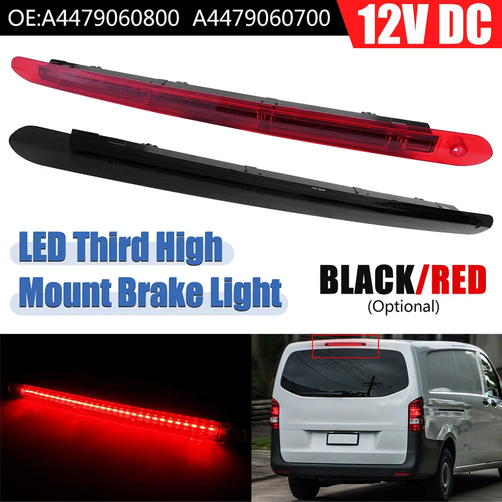 

Suitable for Merc-edes Be-nz W447 2016-2020 Additional Third Stop Brake Light Lamp A4479060800 A4479060700 OBD2 Car Accessories