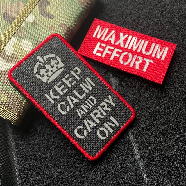 Reflective Hook&loop Patches Keep Call and Carry on Tactical Armband  Maximum Effort Morale Badges on Backpack Decorative Sticker - AliExpress