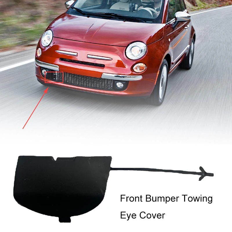Car tow hook cover 735456794 for FIAT 500 500C 2007-2015