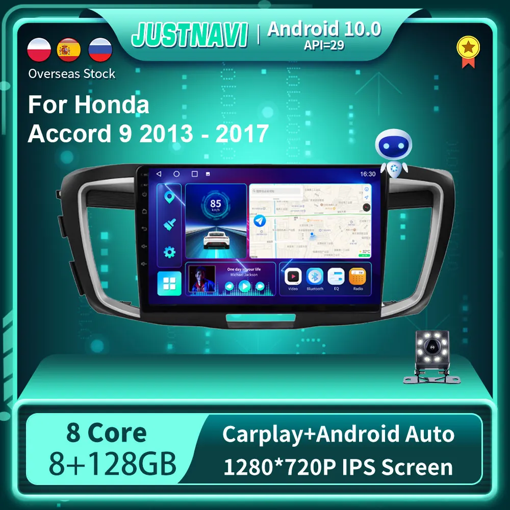 JUSTNAVI 8+128 LTE Android 10.0 For Honda Accord 9 2013 2017 Car Radio