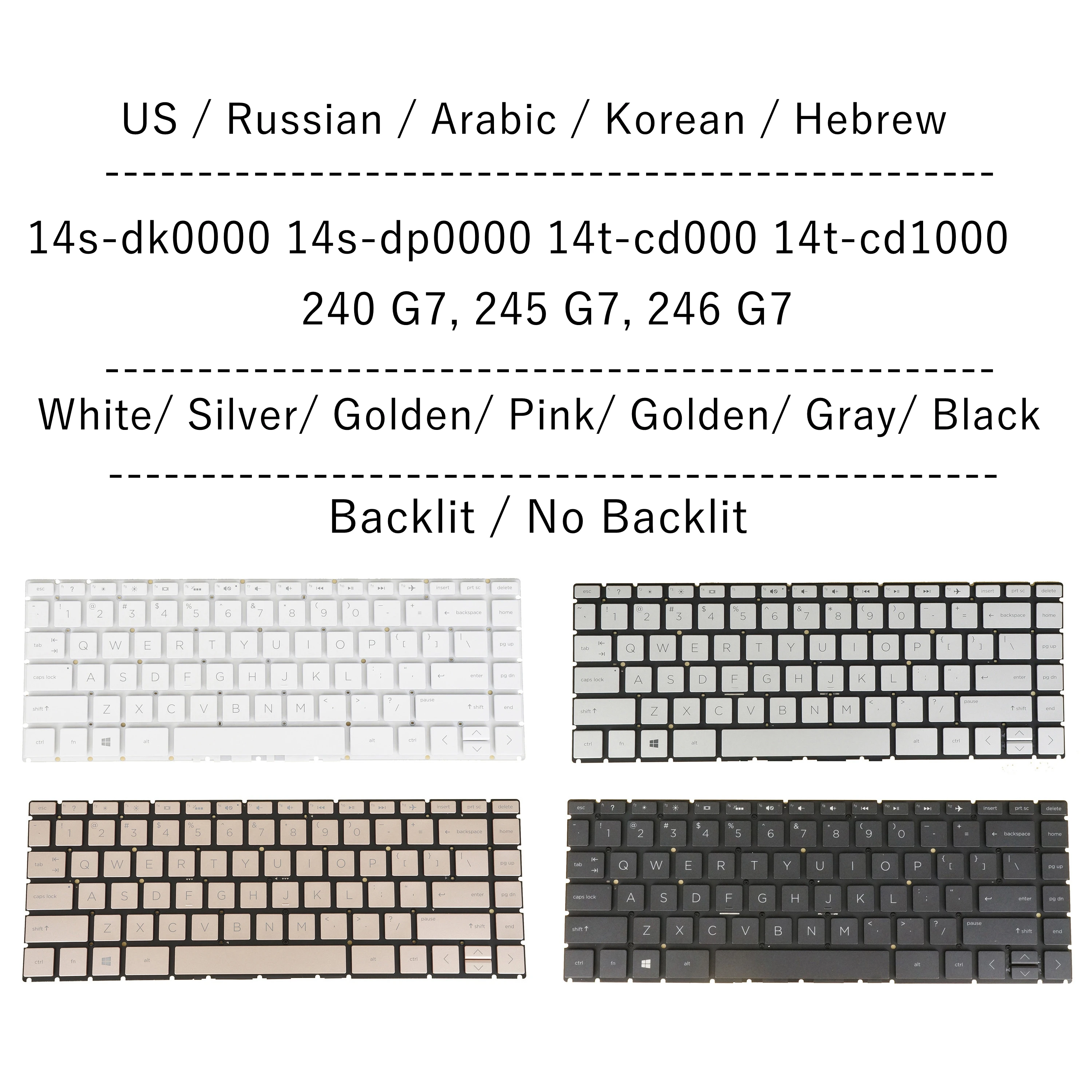 

US Russian Arabic Korean Hebrew Keyboard For HP 14s-dk0000 14s-dp0000 14t-cd000 14t-cd1000 240 G7 245 G7 246 G7 Backlit/No
