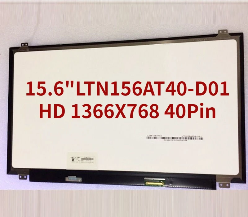 

Matrix for Laptop 15.6" LCD Screen LTN156AT40-D01 P/N 0588R0 LTN156AT40 D01 Glossy HD 1366X768 40Pin LED Display Replacement