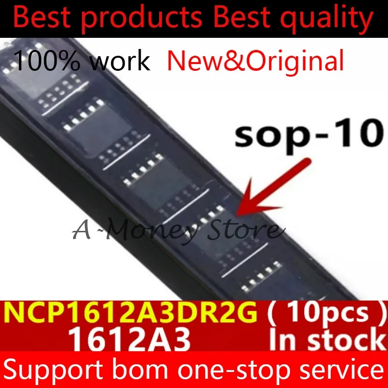 

(10pcs)NCP1612A3DR2G NCP1612A3 1612A3 sop-10