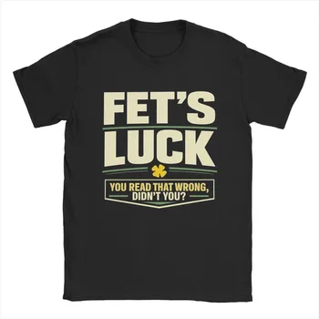 Men T-Shirts Fet’S Luck You Read That Wrong, Didn’T You Amazing Pure Cotton Tee Shirt Short Sleeve T Shirt Crewneck Top 1
