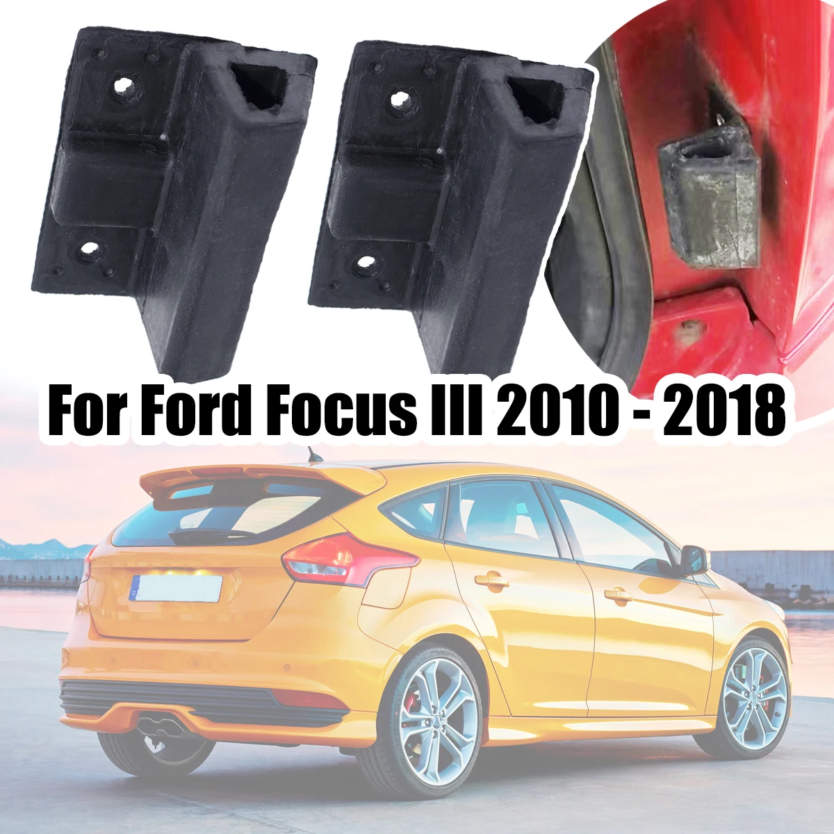 

2Pc For Ford Focus III II I Fiesta Rear Boot Tailgate Bumper Stopper Trunk Lid Cushion Rubber Silencer Pad Car Replacement Parts