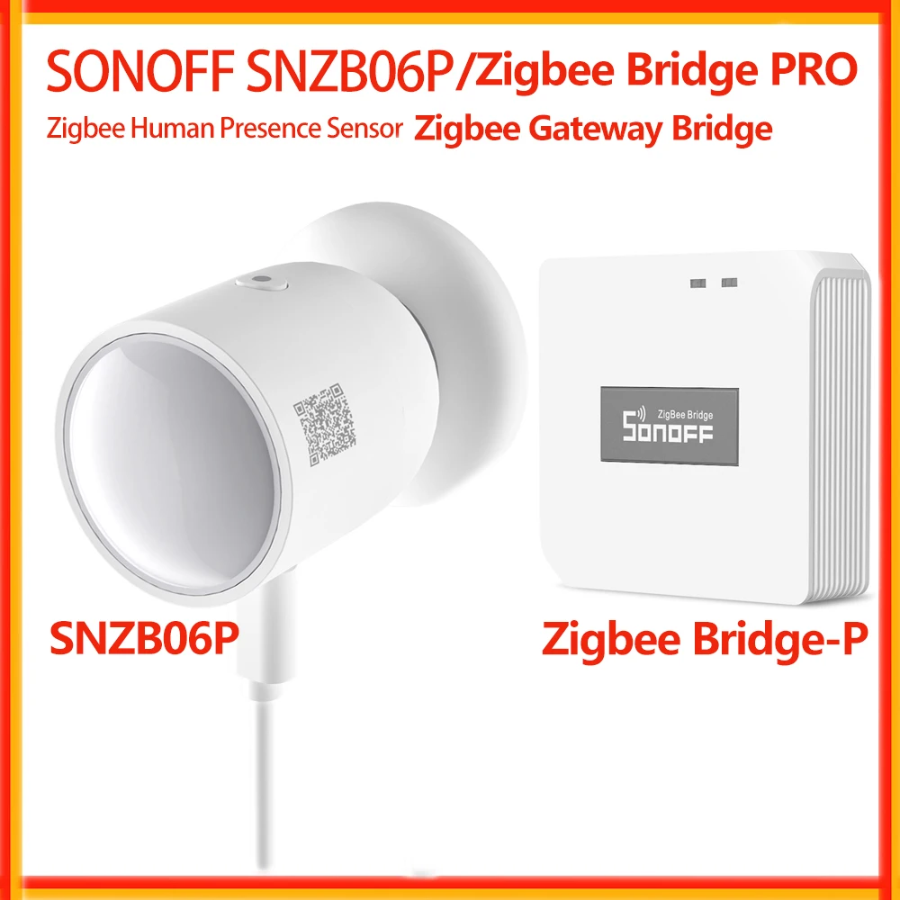 

Sonoff SNZB06P Zigbee Human Presence Sensor 5.8GHz Microwave Radar Detection Zigbee Bridge Gateway Hub Zigbee 3.0 eWelink Alexa