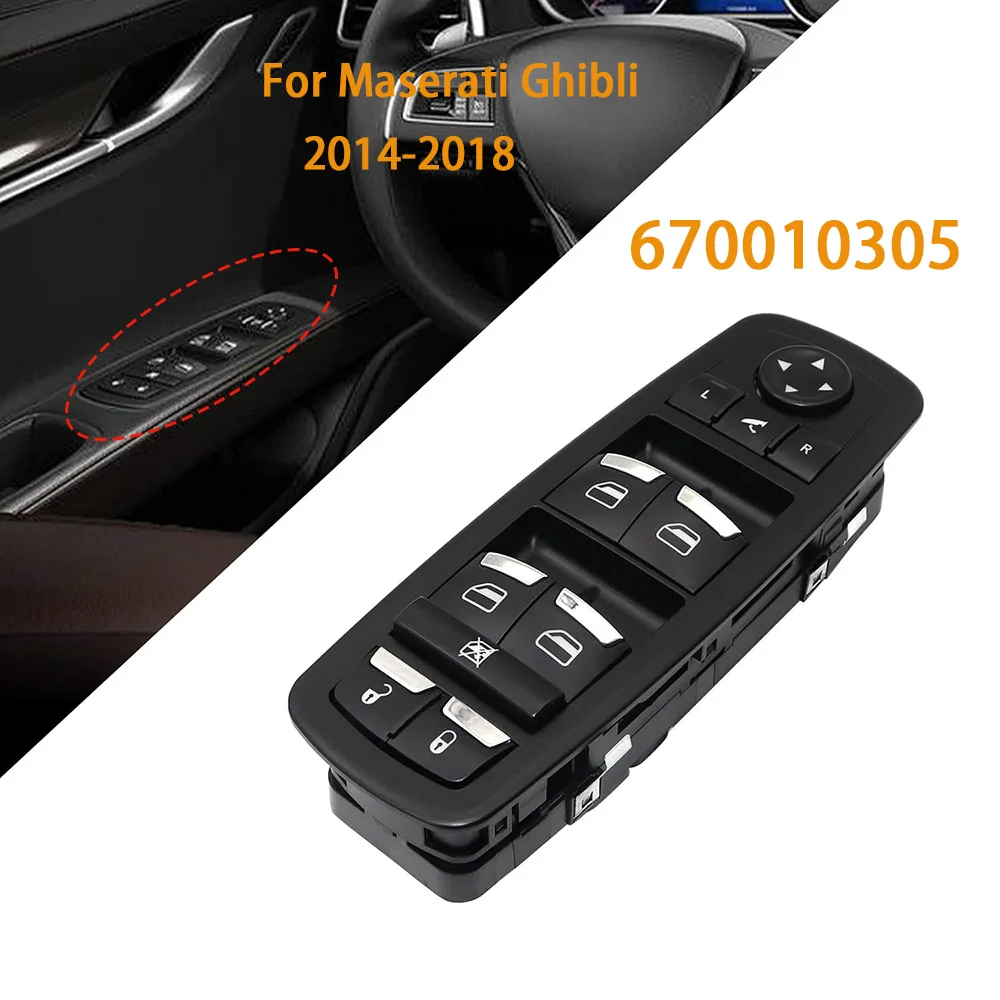 

670010305 Driver Side Master Power Electric Window Control Switch Button for Maserati Ghibli 2014 2015 2016 2017 2018 Accessory