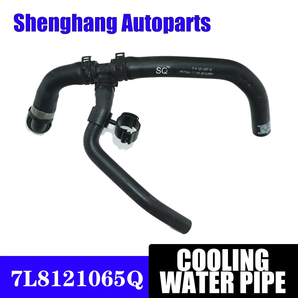 

New Engine Cooling Hose Cylinder water pipe 7L8121065Q 7L8 121 065 Q For Audi Q7 3.0L 4L 2010 2011 2012 2013 2014 2015 2016