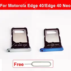 SIM Card Tray Holder For Motorola MOTO Edge 40 Edge 40 Neo XT2303-2 XT2307-1 Sim Card Slot   Card Reader Adapter Parts