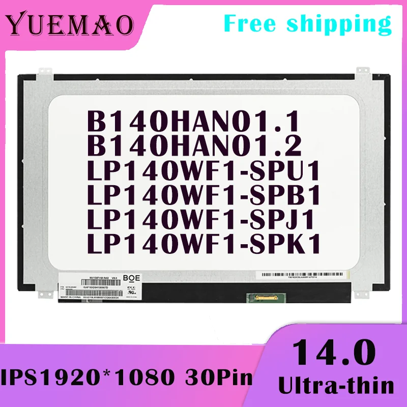 Polegada Laptop Tela Lcd Lp140wf1-spu1 B140han01.1 B140han01.2 Lp140wf1-spb1 Lp140wf1-spj1 Lp140wf1-spk1 72 Ntsc Ips 1920×1080 30 Pinos Visor do Painel 14.0