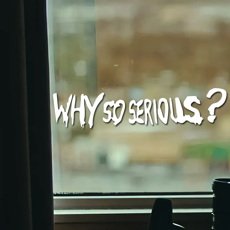 Why So Serious? High-Quality Cartoon Fan Sticker - Creative & Funny Design