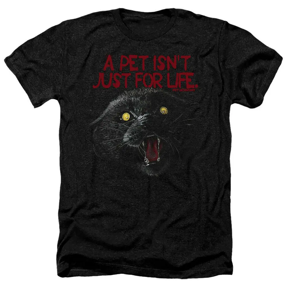 

A Pet Isn't Just for Life. Pet Sematary Black Cat T-Shirt 100% Cotton O-Neck Summer Short Sleeve Casual Mens T-shirt Size S-3XL