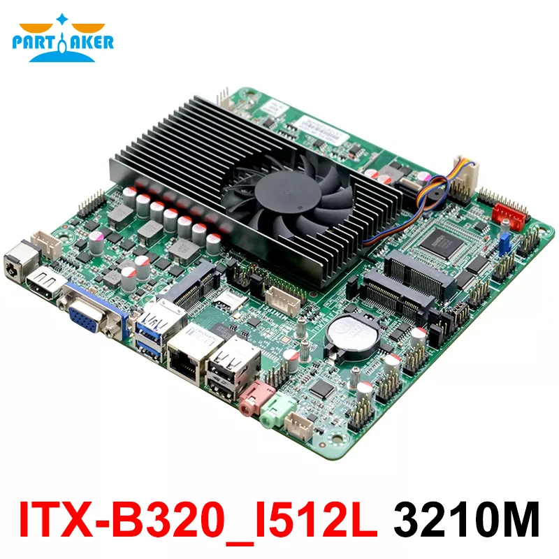 Partaker Thin Itx Scheda Madre Lvds Mini Itx 170*170Cm Ddr3 Itx-B320_I512L I5 3210M Scheda Madre Con Vga 8111H Lan 2 Com Dc 12V