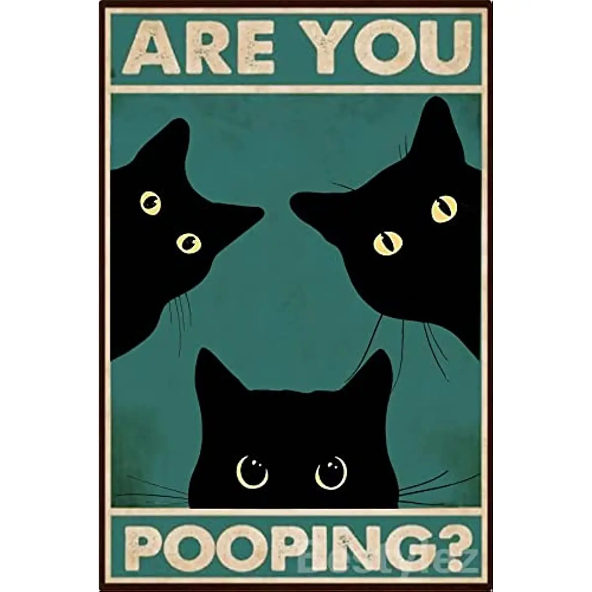 

Black Cat Are You Pooping Funny Tin Signs Bathroom Wall Decor home decor metal sign vintage metal plate garag decor plate