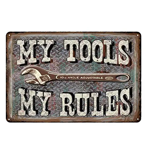 

metal tin sign My Tools My Rules for Bar Cafe Garage Wall Decor Retro Vintage 7.87 X 11.8 inches