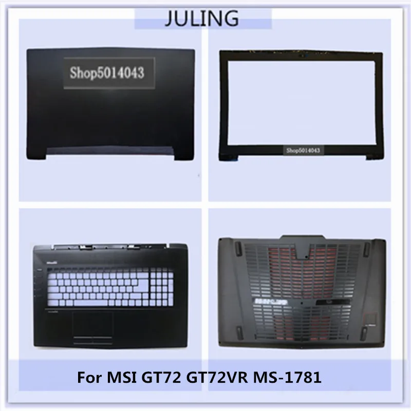 Laptop Lcd Tampa Traseira Superior Moldura Frontal Palmrest Caixa Superior Teclado Caixa Inferior Msi Gt72vr Ms1781 Only