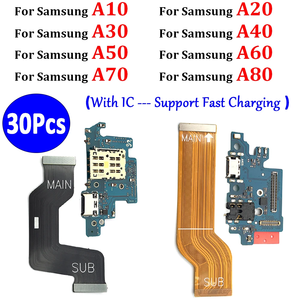 

30Pcs， NEW USB Charging Port Charger Main Board Motherboard Flex Cable For Samsung Galaxy A10 A20 A30 A40 A50 A60 A70 A80