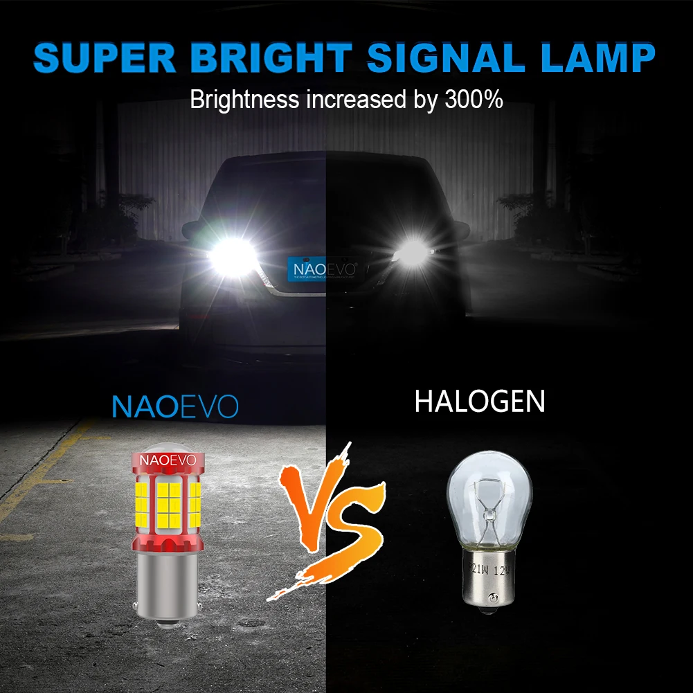 NAO P21W LED  2000Lm PY21W BA15S T20 7443 7440 1157 P21/5W T10 W5W W21W W21/5W 1156 BAU15S BAY15D T25 3157 3156 12