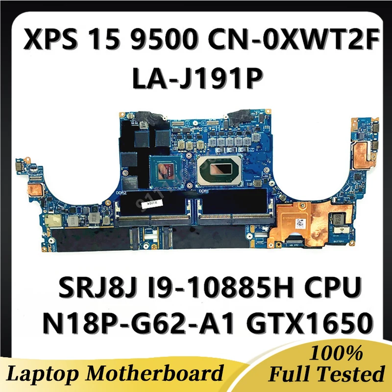Per Dell Xps 15 9500 Scheda Madre Del Computer Portatile Cn-0Xwt2F 0 Xwt2F Xwt2F La-J191P Con Cpu Srj8J I9-10885H N18P-G62-A1 Gtx1650 Testato Al 100%
