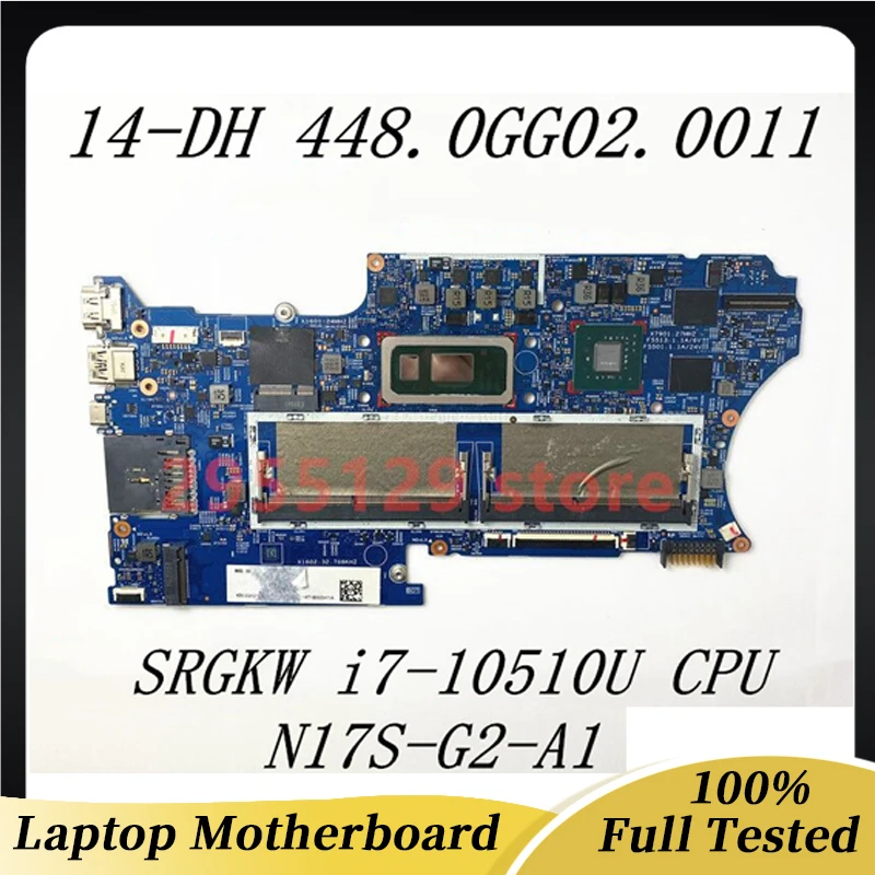 

448.0GG02.0011 Mainboard For Hp Pavilion X360 14-DH Laptop Motherboard 18742-1 With SRGKW i7-10510U N17S-G2-A1 100% Full Tested