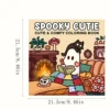 [Spooky Cutie Coloring Book] 1pc Cozy Hygge Spooky Cutie Adult Coloring Book - Relaxation with Adorable Creepy Creatures, Paper 2