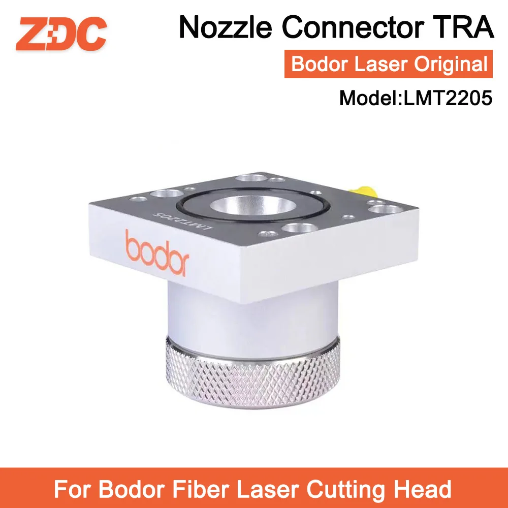

ZDC Bodor Original Laser Head Nozzle Connector TRA LMT2205 For Bodor Genius Fiber Laser Cutting Head Parts