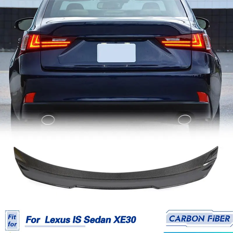 

Car Rear Trunk Spoiler Wings Carbon Fiber For Lexus IS Sedan XE30 2014-2020 Auto Racing Rear Boot Lid Wing Lip Spoiler