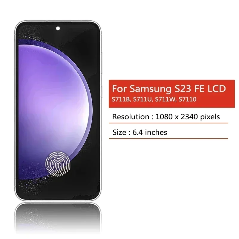 삼성 S23 FE LCD 슈퍼 AMOLED 디스플레이 터치 스크린 어셈블리, S23FE S711B S7110 S711U, 삼성 S23FE S711 LCD 프레임용
