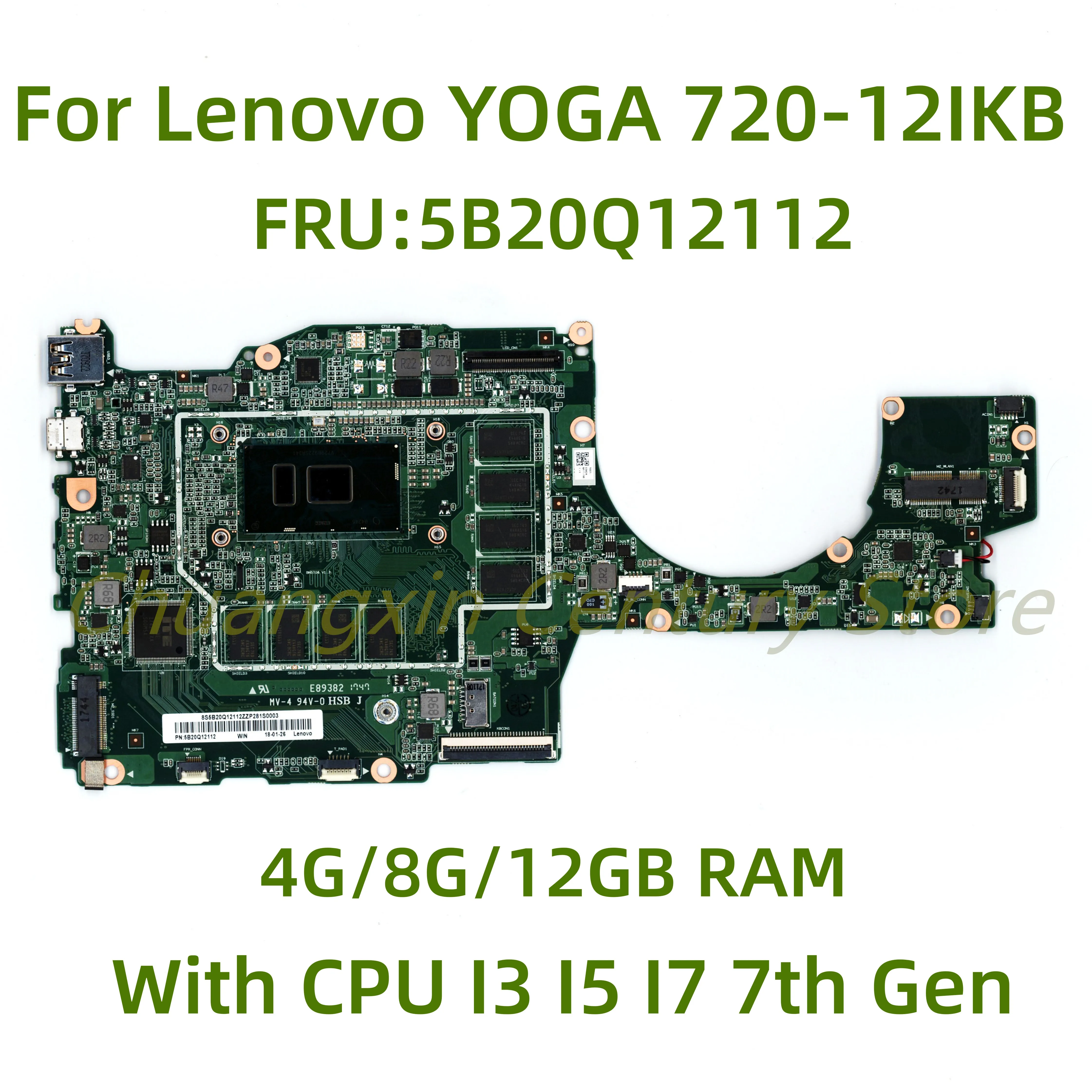 

Suitable for Lenovo YOGA 720-12IKB laptop motherboard FRU: 5B20Q12112 with CPU I3 I5 I7 7th Gen 4G/8G/12GB RAM 100% Tested Fully