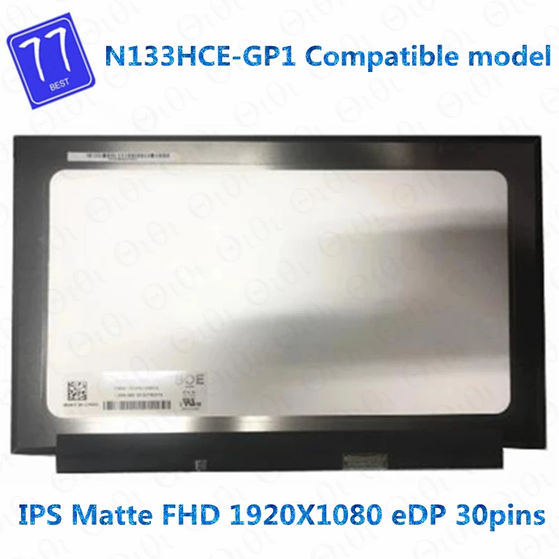 

13,3 "FHD x 0 IPS ЖК-экран N133HCE-GP1 NV133FHM N61 N54 N52 NV133FHM-N62 матричный дисплей