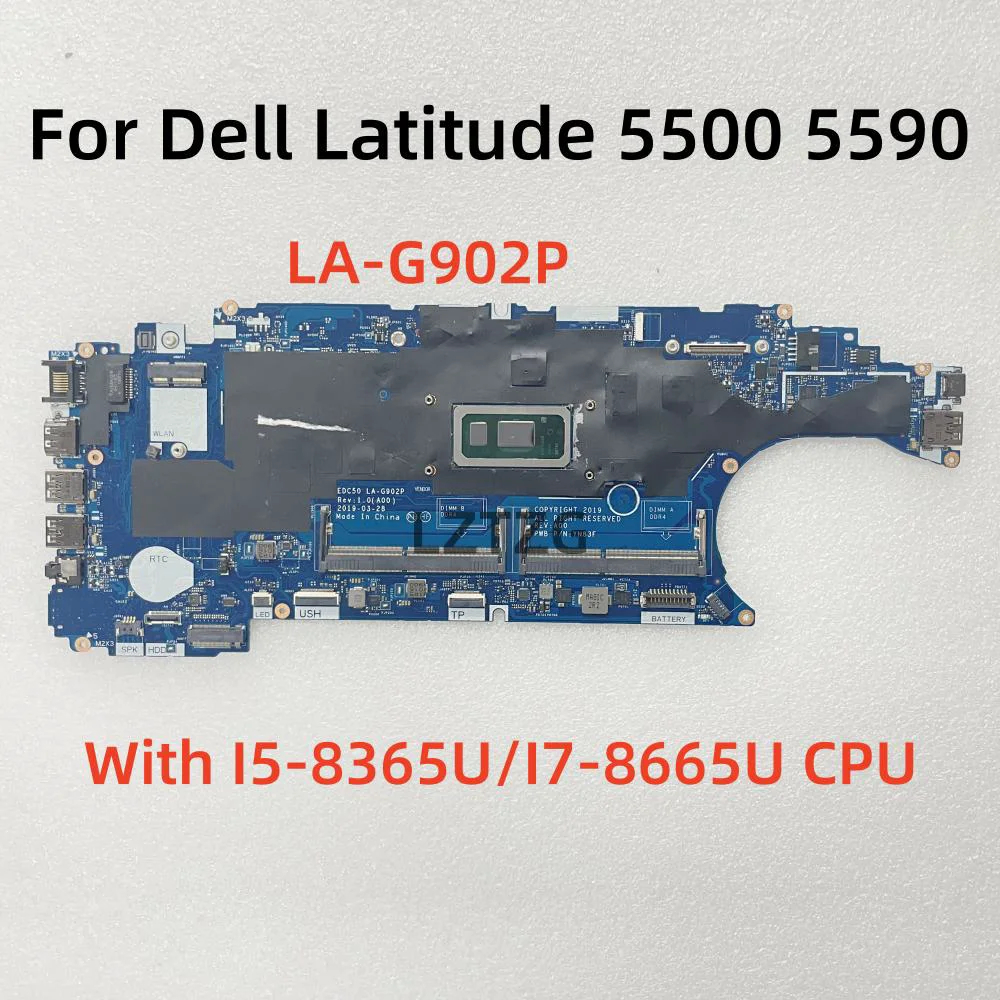 LA-G902P For Dell Latitude 5500 5590 Motherboard CPU I5-8365U I7
