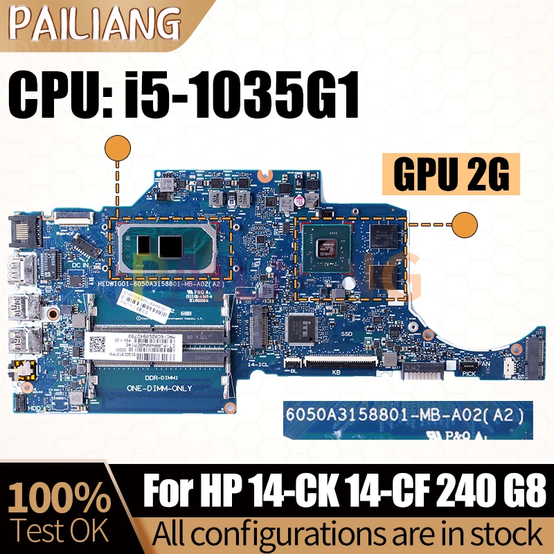 

For HP 14-CK 14-CF 240 G8 Notebook Mainboard Laptop 6050A3158801 L89468-601 L89470-601 i5-1035G1 Motherboard Full Tested