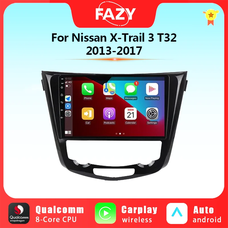 

FAZY Android 12 Car Radio Multimedia Stereo Player For Nissan J11 Qashqai X-Trail 3 T32 2013-2017 2Din GPS Carplay Headunit DSP