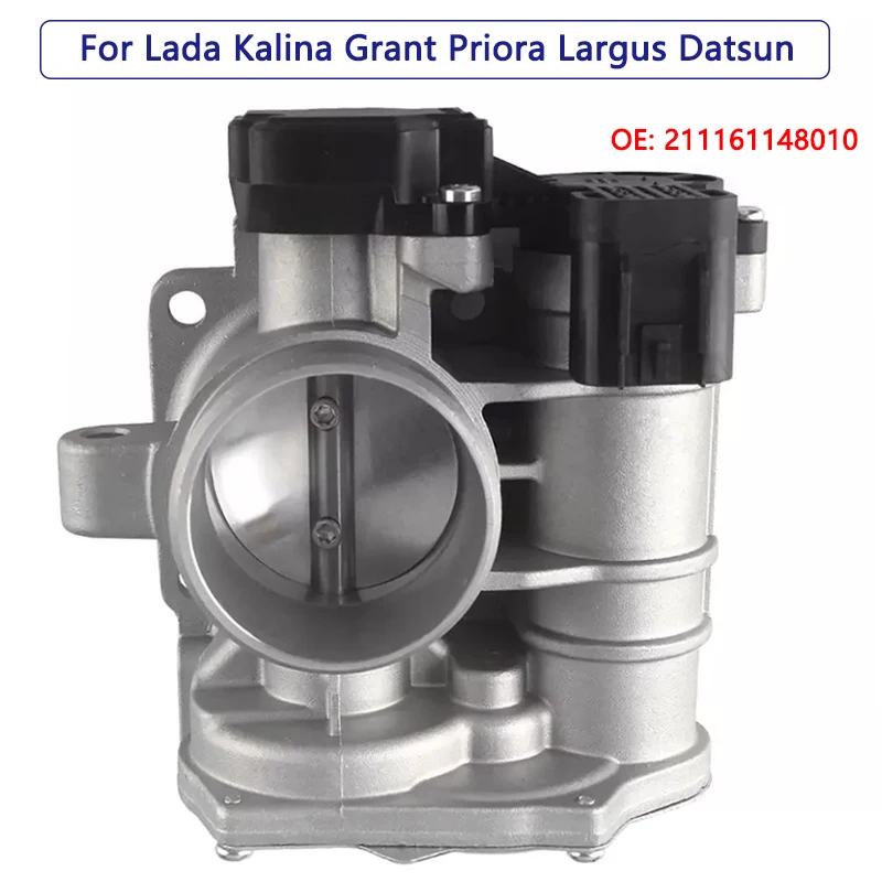 

211161148010 New Throttle Body for Lada Kalina 2 Granta Priora Largus Datsun VAZ with 8-valve engines for cars with E- gas