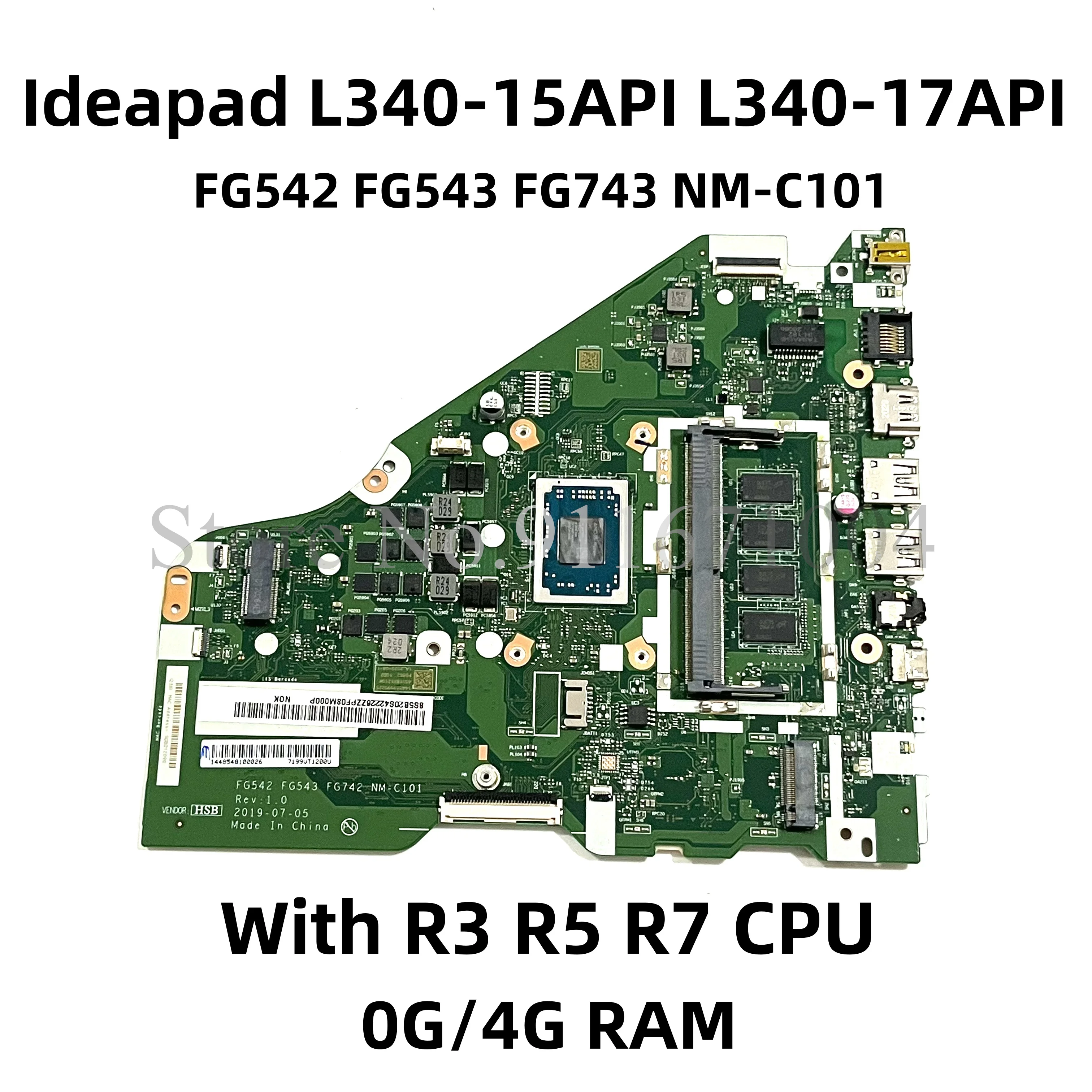 Placa-mãe Portátil para Lenovo Ideapad Cpu Ram 4g Fg542 Fg543 Fg743 Nm-c101 L34015api V155-15api Amd r3 r5 r7