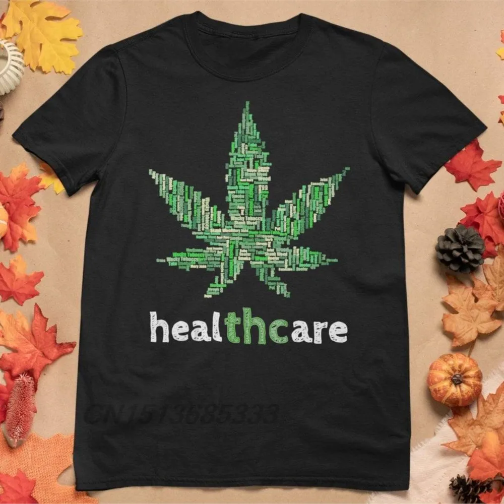 

Men Funny Healthcare T Shirts THC Novelty Marijuana Printed Unisex Tee Shirts Vintage Retro High Quality New Tops Adult Clothing