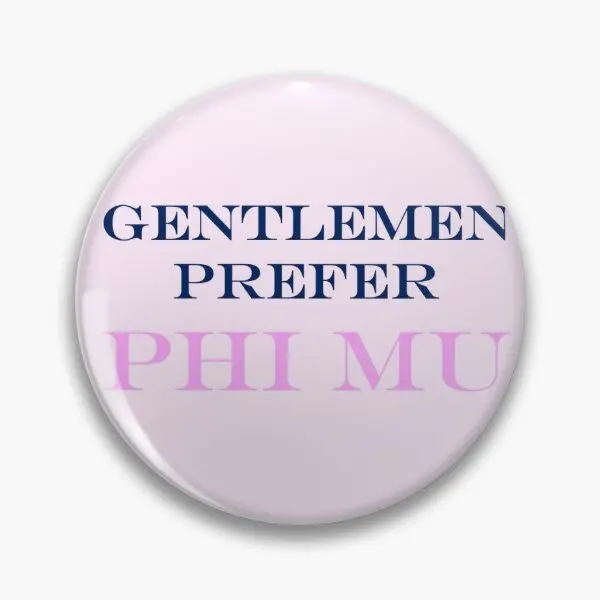 

Gentlemen Prefer Phi Mu Soft Button Pin Metal Decor Collar Women Badge Creative Brooch Fashion Clothes Jewelry Hat Gift Funny