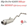 Slip For Kayo MR 150 MINIGP 150 2013 - 2023 Full System Motorcycle Titanium alloy Exhaust Espace Muffler Under The Seat Muffler