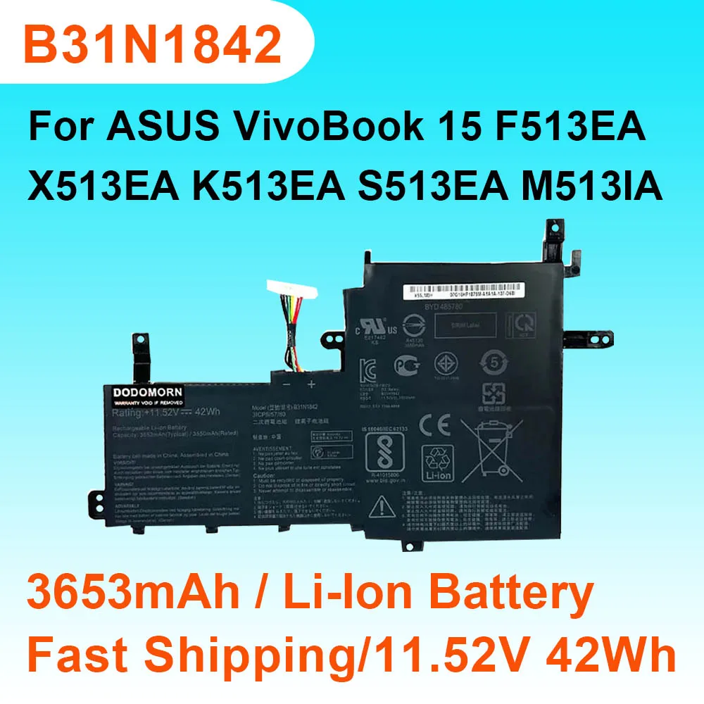 

B31N1842 Battery For ASUS VivoBook 15 X513EA K513EA S513EA S531FA S533UA F513EA F513EP F513IA Batteries 11.52V 42Wh 3653mAh